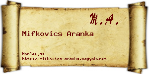 Mifkovics Aranka névjegykártya